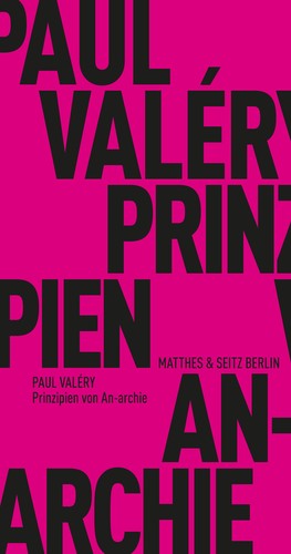 Prinzipien aufgeklärter An-archie (Paperback, German language, 2019, Matthes & Seitz Berlin)
