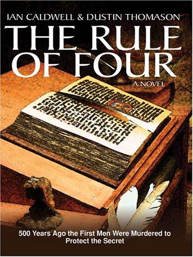 The rule of four (2004, Thorndike Press)