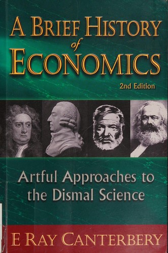 A brief history of economics (2010, World Scientific)