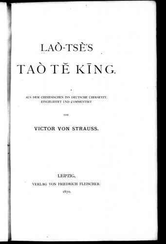 Laò-Tsè's Taò Te King (German language, 1870, Friedrich Fleischer)