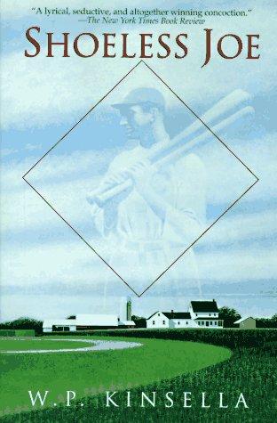 Shoeless Joe (1996, Ballantine Books)