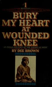 Bury my heart at Wounded Knee (1972, Bantam Books)