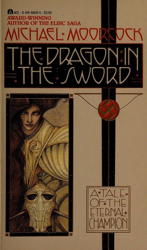 The Dragon in the Sword (1987, Ace Books)