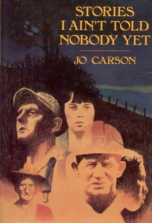 Stories I Ain't Told Nobody Yet (1989, Orchard Books)