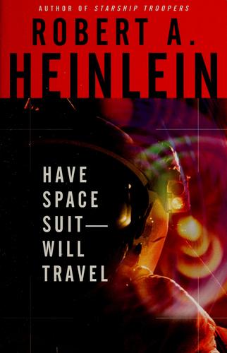 Have Spacesuit, Will Travel (2005, Pocket)