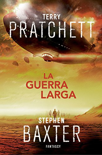 La Guerra Larga (Paperback, 2015, FANTASCY)