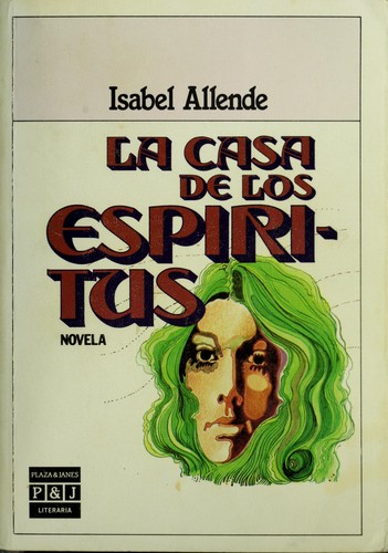 La casa de los espíritus (Paperback, Spanish language, 1988, Plaza & Janés)