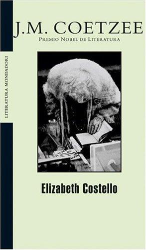 Elizabeth Costello (Spanish) (Spanish language, 2004, Mondadori (IT))