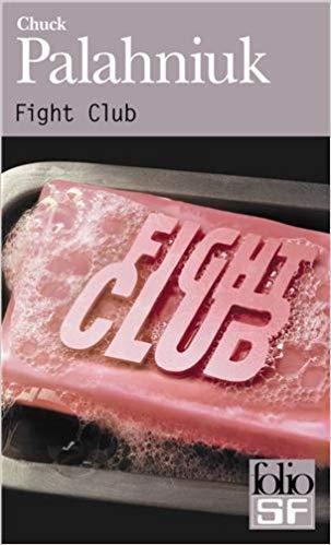 Fight Club (français language, 2002, Éditions Gallimard)