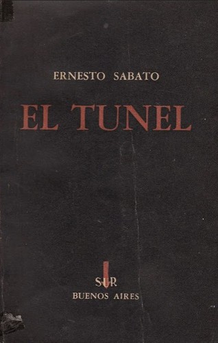 El túnel (Spanish language, 1948, Sur)