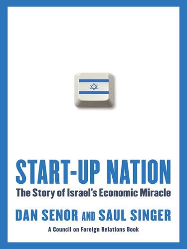 Start-up Nation (EBook, 2009, Grand Central Publishing)