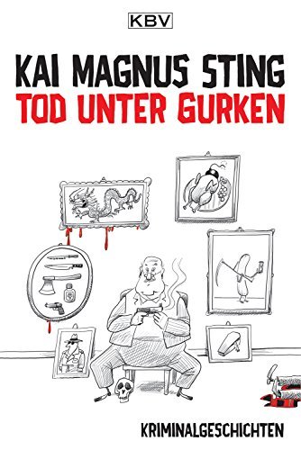 Tod unter Gurken (EBook, deutsch language, KBV Verlags- & Medien GmbH)