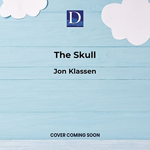 The Skull (AudiobookFormat, 2023, Dreamscape Media)