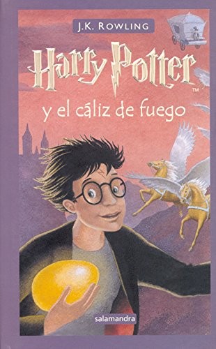 Harry Potter y el Caliz de Fuego (Hardcover, Spanish language, 2002, Salamandra Publicacions Y Edicions)