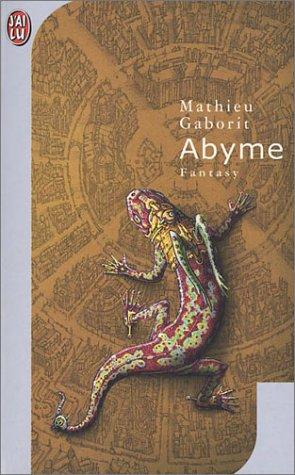 Abyme  (Paperback, French language, 2003, J'ai lu)