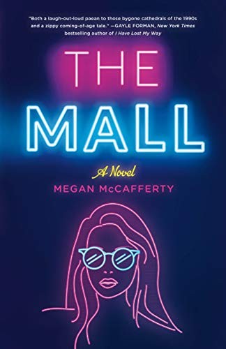 The Mall (Hardcover, 2020, Wednesday Books)