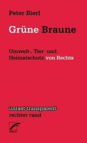 Grüne Braune (Paperback, German language, 2014, Unrast Verlag)