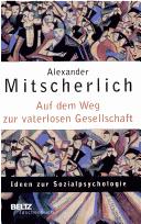 Auf dem Weg zur vaterlosen Gesellschaft (German language, 2003, Beltz)