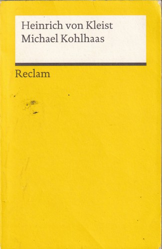 Michael Kohlhaas (Paperback, German language, 2012, Philipp Reclam jun. Stuttgart)