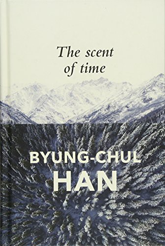 The Scent of Time (Hardcover, 2017, Polity, Wiley-Interscience)