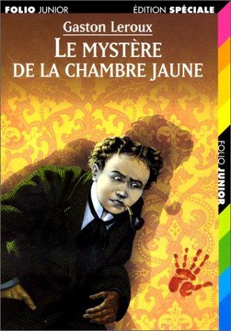 Le Mystere De La Chambre Jaune (French language, 2005, Gallimard Jeunesse)