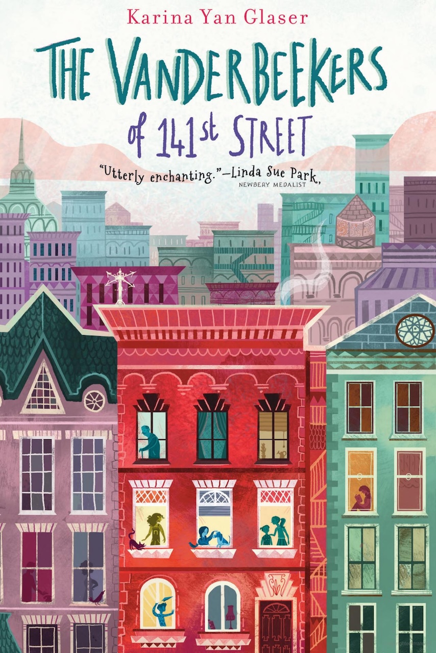 The Vanderbeekers of 141st Street (2017, Clarion Books)