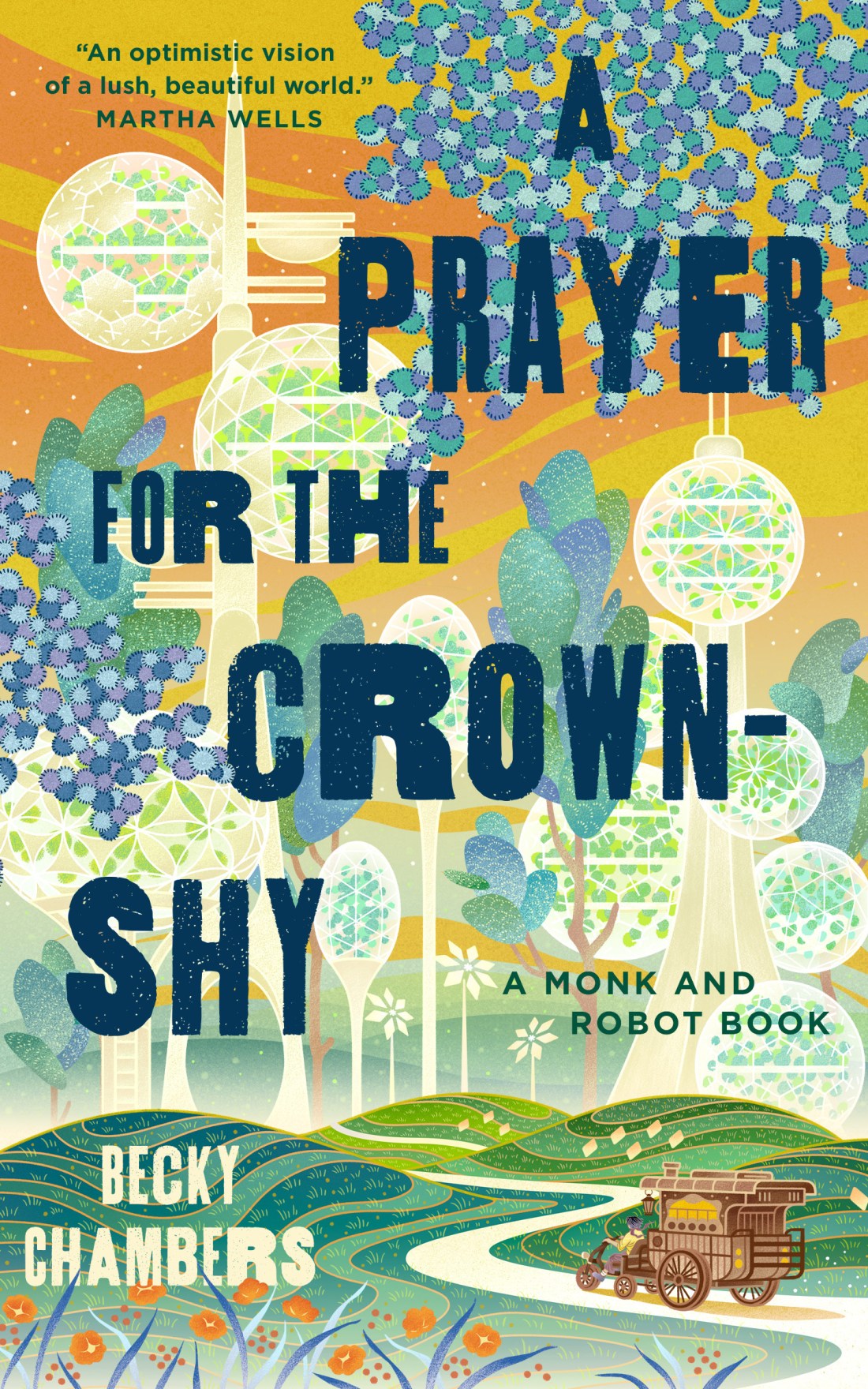 A Prayer for the Crown-Shy (Hardcover, 2022, Doherty Associates, LLC, Tom)