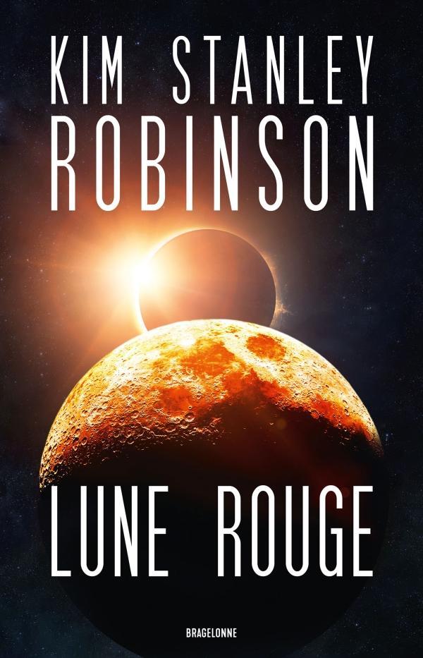 Lune rouge (French language, 2022, Bragelonne)