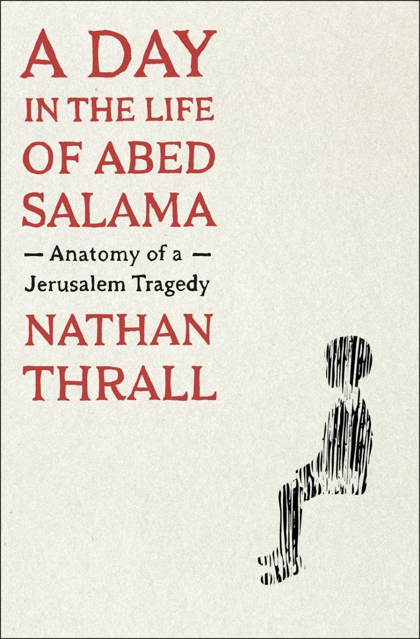 A Day in the Life of Abed Salama (Hardcover, 2023, Metropolitan Books)