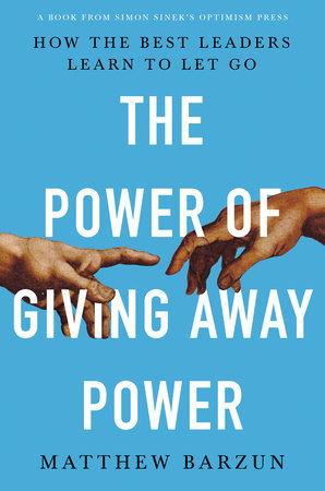 The Power of Giving Away Power (2021, Optimism Press)