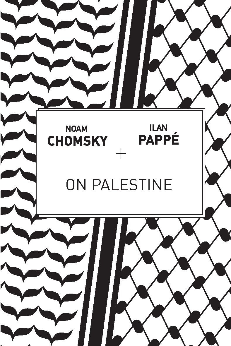 On Palestine (2015, Haymarket Books)
