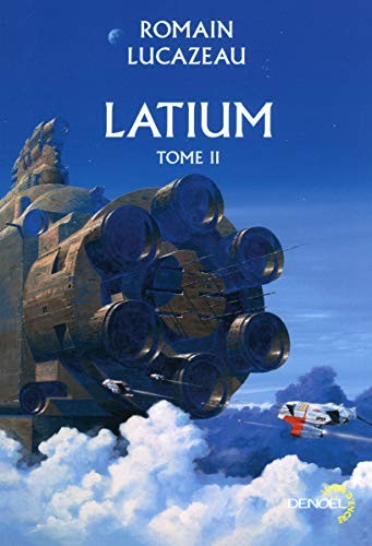 Latium (French language, 2016, Editions Denoël)
