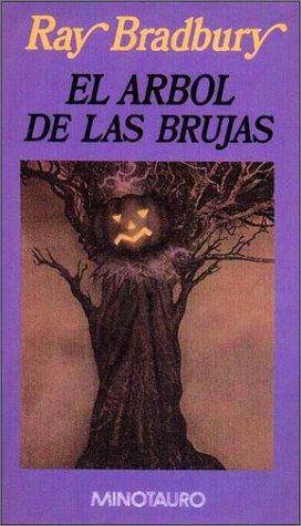 Arbol de Las Brujas, El (Spanish language, 1995, Minotauro)
