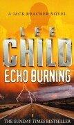 Echo Burning (A Jack Reacher Novel) (Paperback, 2002, Bantam Books Ltd)