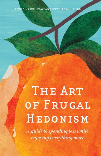 The art of frugal hedonism (2016)