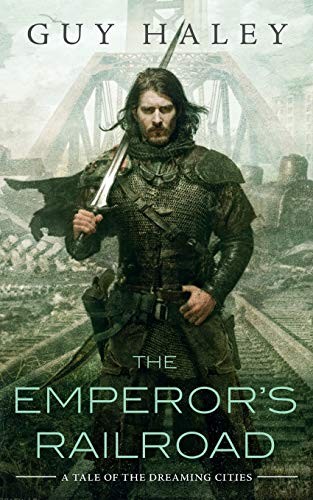 The Emperor's Railroad (Paperback, 2016, Tor.com)