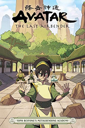 Avatar: The Last Airbender – Toph Beifong's Metalbending Academy (Paperback, 2021, Dark Horse Books)