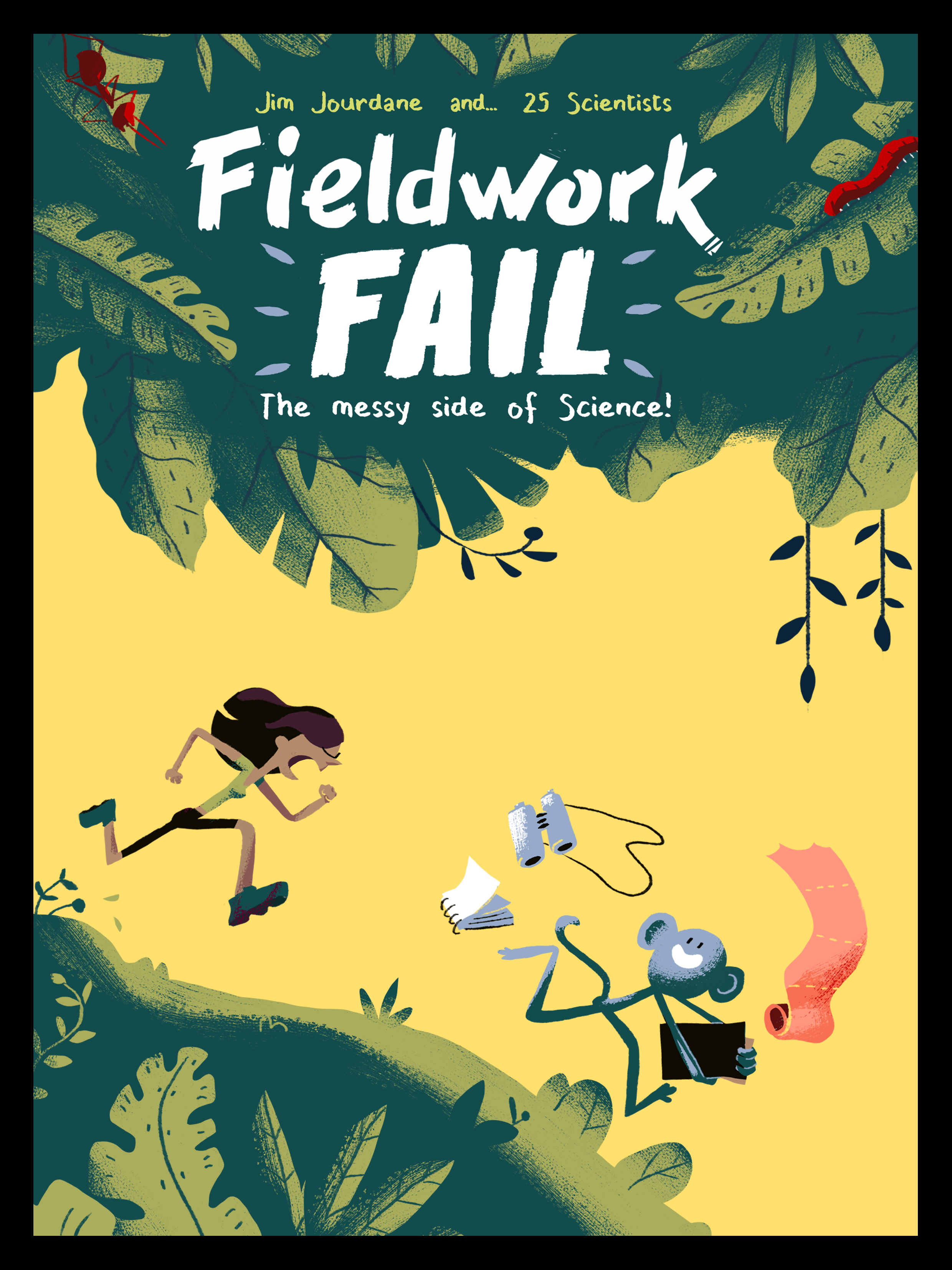 Fieldwork Fail (2016, Makisapa)