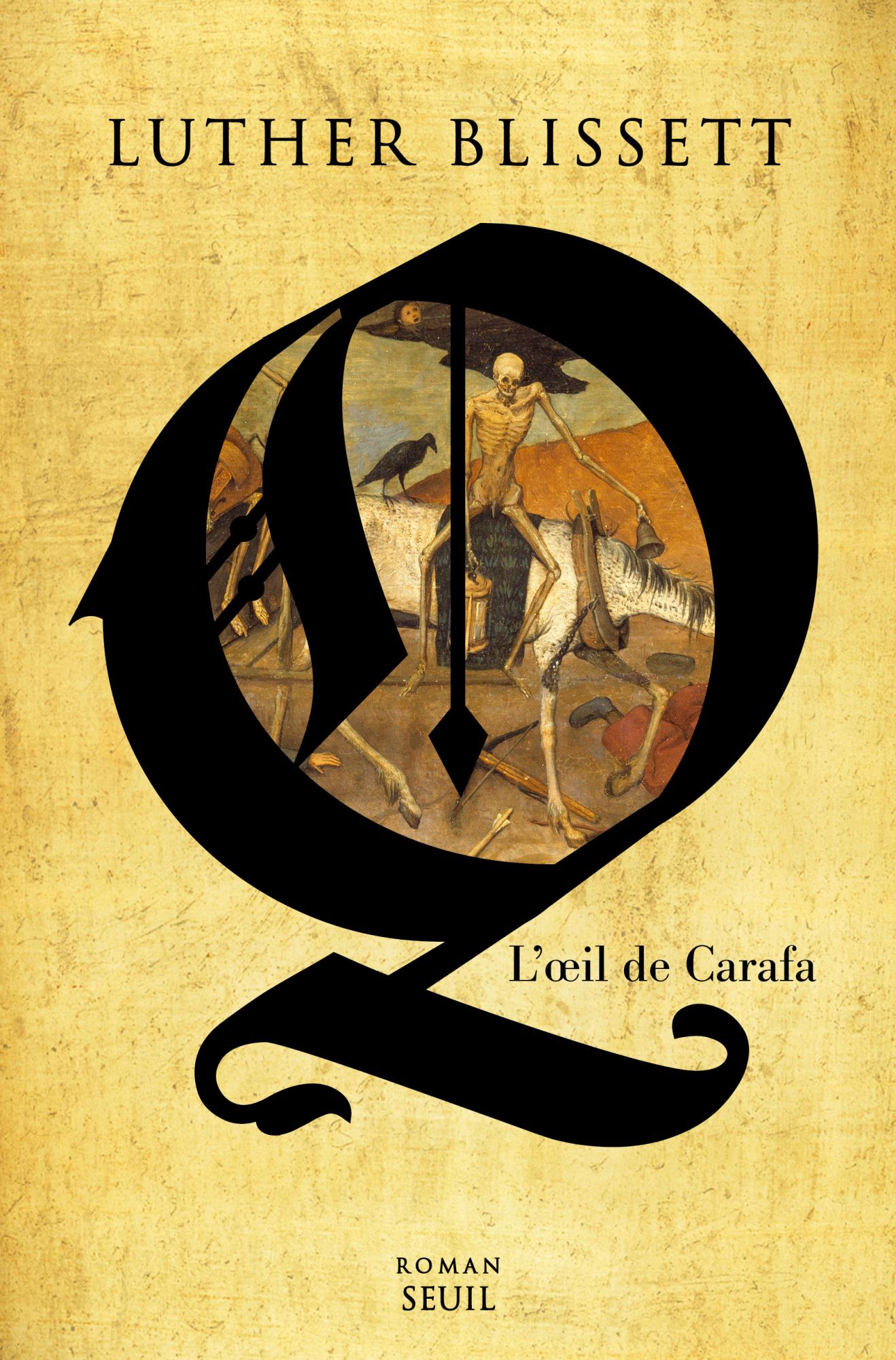 Q, l'œil de Carafa (fr language, 2021, Éditions du Seuil)