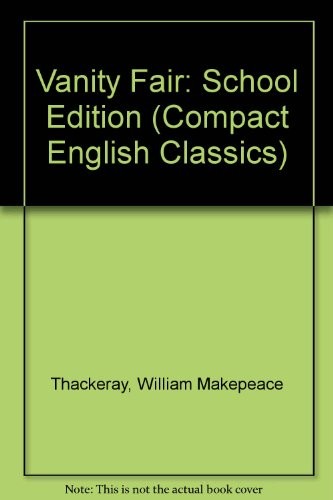 Vanity Fair (Compact English Classics) (Paperback, Ward Lock Educational Co Ltd, Ward Lock Educational)