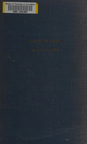 Tales of the Hasidim. (1948, Schocken Books)
