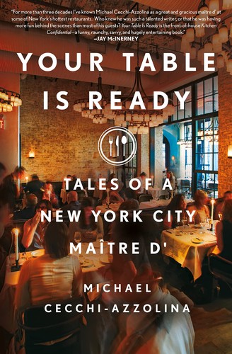 Your Table Is Ready (2022, St. Martin's Press)