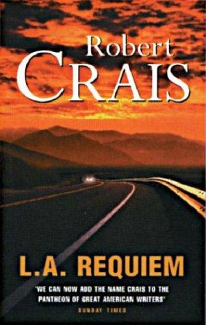 L.A. Requiem (Elvis Cole Novels) (Paperback, 2000, Orion mass market paperback)