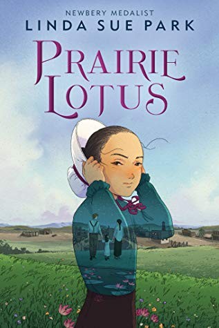 Prairie Lotus (2020, Clarion Books)