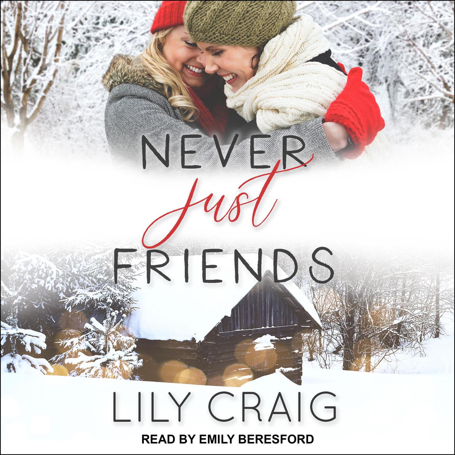 Never Just Friends (Paperback, 2019, Independently published)