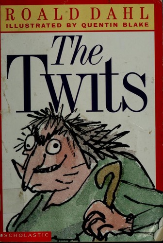 The Twits (1980, Scholastic, Scholastic Inc)