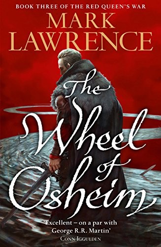The Wheel of Osheim (Red Queen's War) (2017, HARPER VOYAGER)