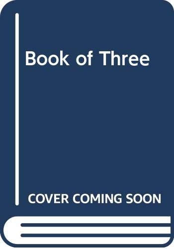 The book ofthree (1985, Heinemann, Egmont Childrens Books)