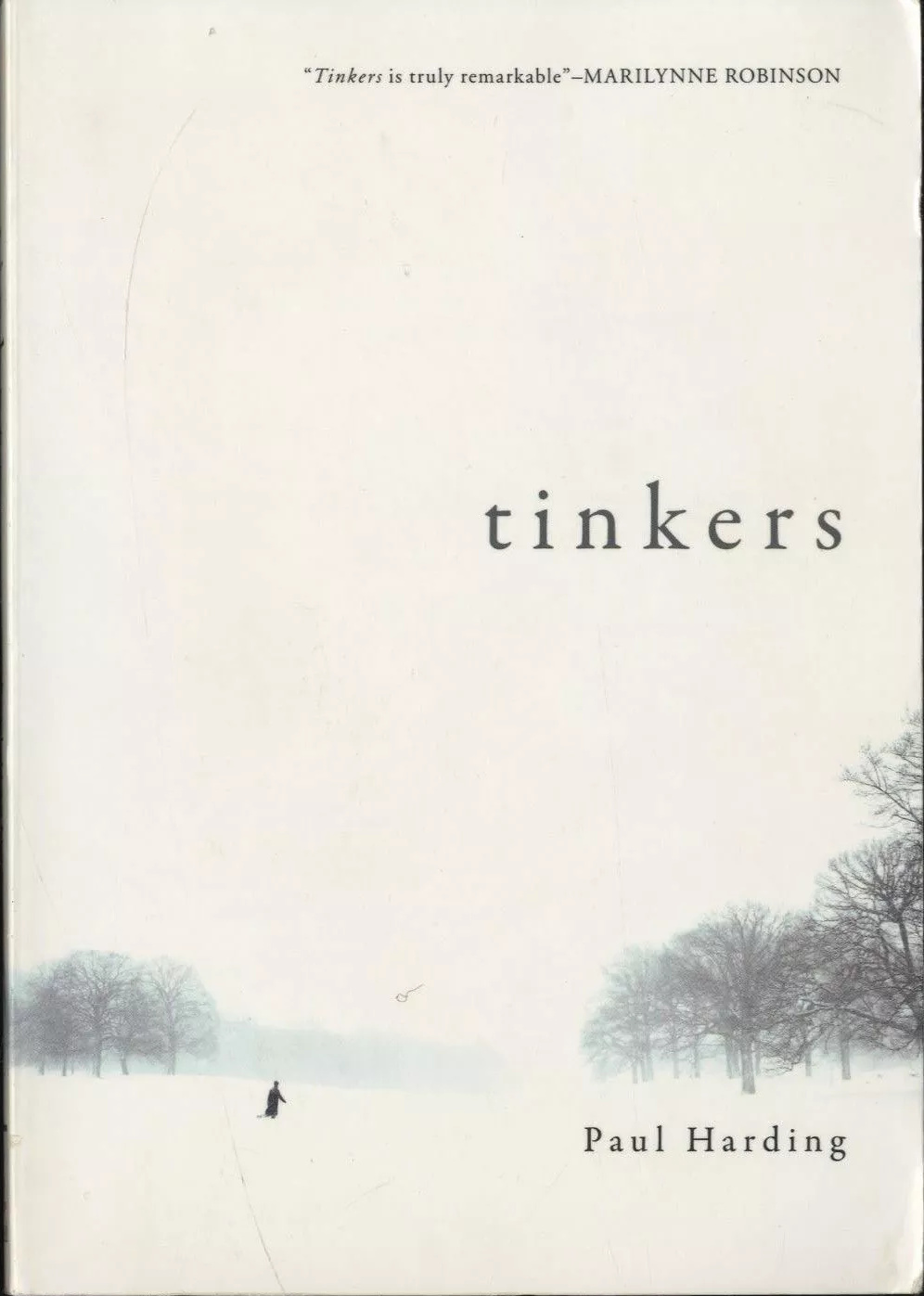 Tinkers (Hardcover, 2009, Bellevue Literary Press)