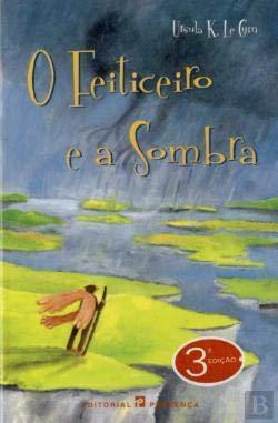O Feiticeiro e a sombra (Portuguese language, 2001)